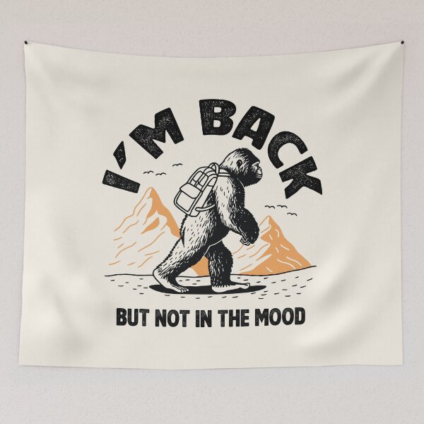 Item preview, I’m Back But Not in the Mood designed and sold by Rômulo Queiroz.
