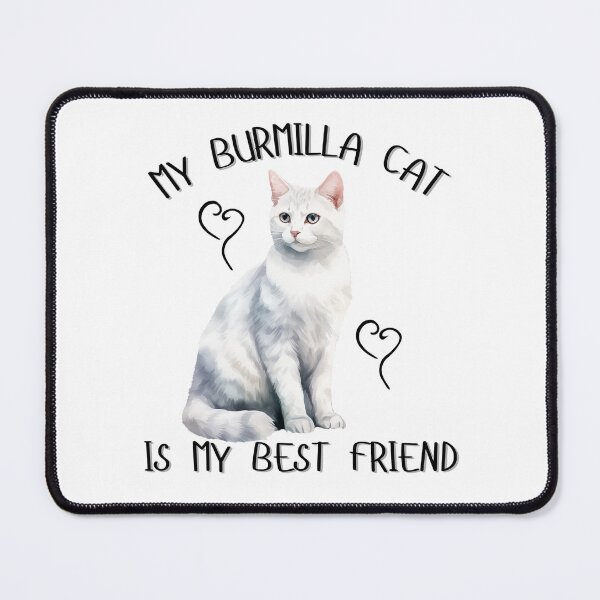 Item preview, My Burmilla Cat Is My Best Friend designed and sold by Viikis.