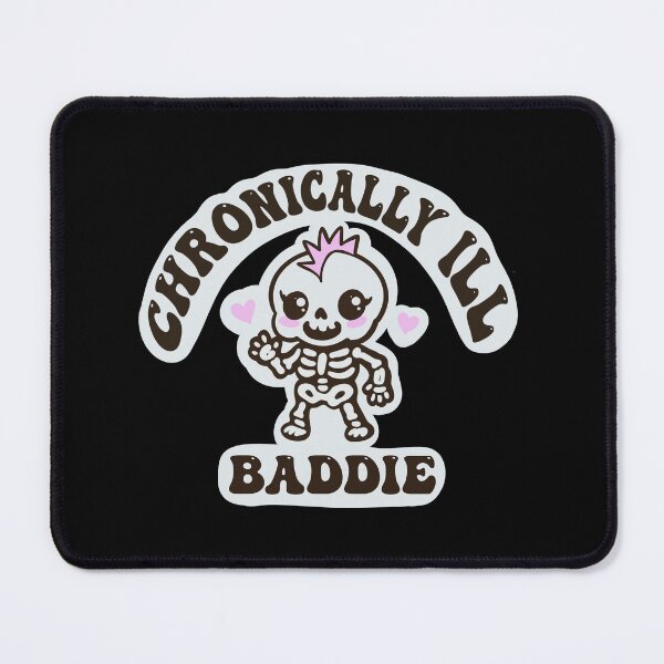 Item preview, Chronically ill baddie designed and sold by BirdandButler.