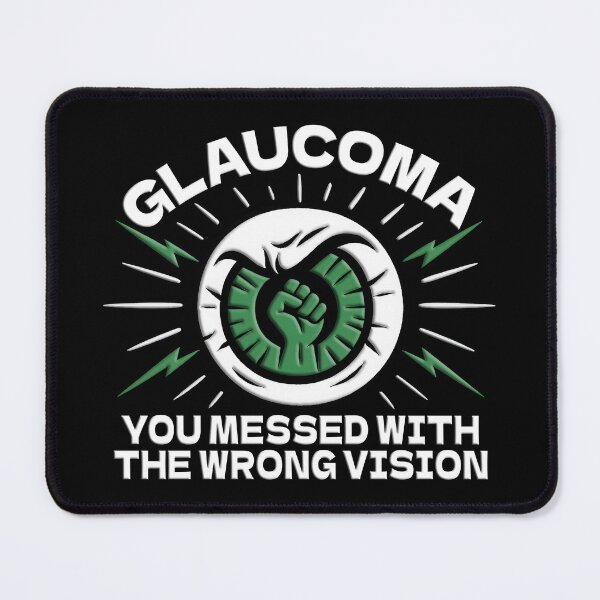 Item preview, Glaucoma Picked the Wrong Vision – Eye Disease Fighter designed and sold by Eyepatch-Jacks.