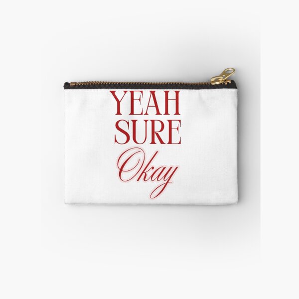 Item preview, Kelsea Ballerini Yeah Sure Okay designed and sold by Jschaffer16.