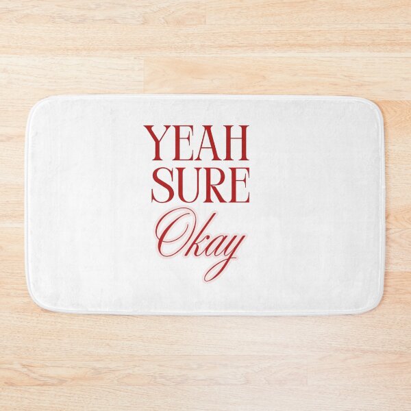 Item preview, Kelsea Ballerini Yeah Sure Okay designed and sold by Jschaffer16.