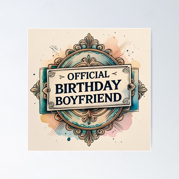 Item preview, Birthday Boyfriend Official Vintage Ornamental Label Design designed and sold by SynizesisShop.