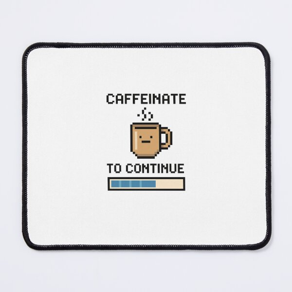 Item preview, Caffeinate to Continue – Pixel Coffee Mug Design designed and sold by SlomianyPisarz.