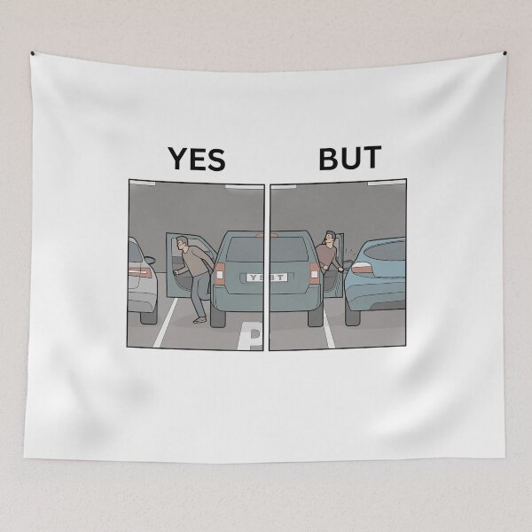 Item preview, Yes But Parking Cars Area Version - Thanksgiving, Christmas And Birthday Party Gift Ideas for Memes Lovers and Fans designed and sold by Memeing Everything.