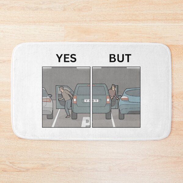 Item preview, Yes But Parking Cars Area Version - Thanksgiving, Christmas And Birthday Party Gift Ideas for Memes Lovers and Fans designed and sold by Memeing Everything.
