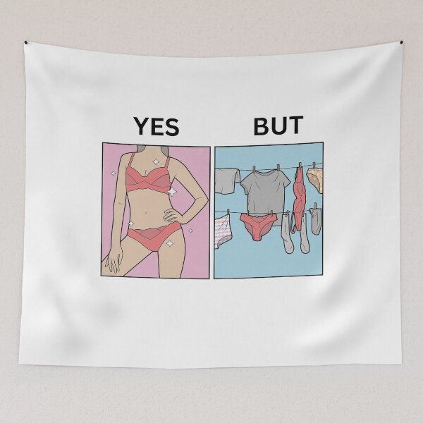 Item preview, Yes But Underwear Laundry Version - Thanksgiving, Christmas And Birthday Party Gift Ideas for Memes Lovers and Fans designed and sold by Memeing Everything.