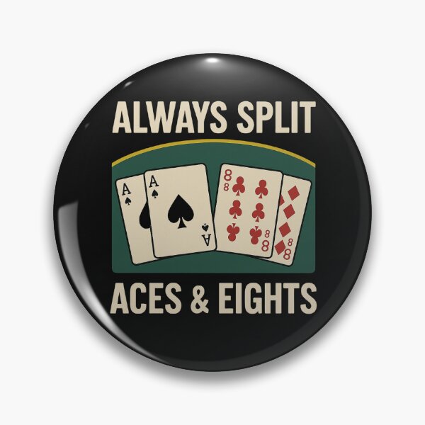 Item preview, Always Split Aces & Eights designed and sold by JapplesBrewer.