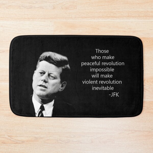 Artikelvorschau, Wer eine friedliche Revolution unmöglich macht, macht eine gewaltsame Revolution unvermeidlich. JFK entworfen und verkauft von stirlingalex.