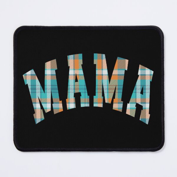 Item preview, Mama - Blue/Orange Plaid Pattern designed and sold by theartfulaspie.