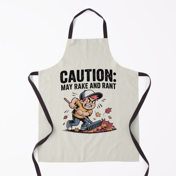 Item preview, Caution: May Rake and Rant - Funny Autumn Chore Design designed and sold by Jollys-ArtShop.