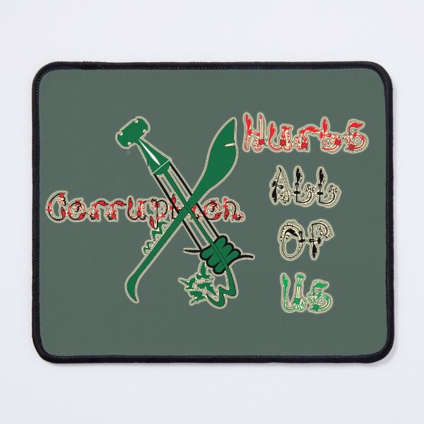 Item preview, Corruption hurts all of us 2 designed and sold by ZeYaKalilaMira.