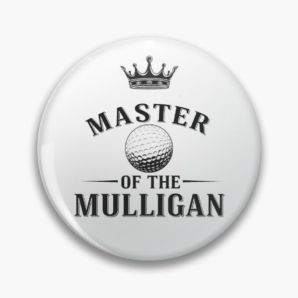Item preview, Master of the Mulligan – Funny Golf Design designed and sold by EastEndTownie.