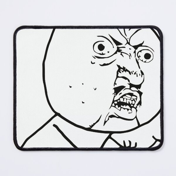 Item preview, Y U NO meme face designed and sold by RogueArtisan.