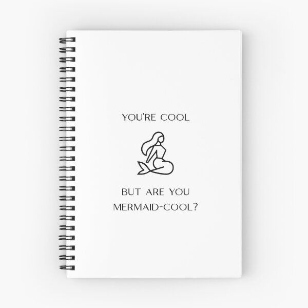 Item preview, You're Cool But Are You Mermaid-Cool (Center Placement) designed and sold by Oddly Enchanted.
