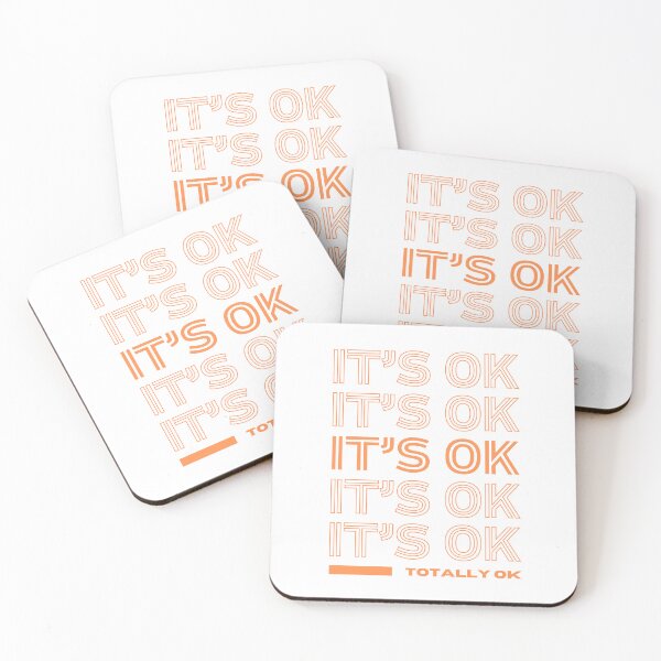 Item preview, It's OK designed and sold by todayifeelbitchy.