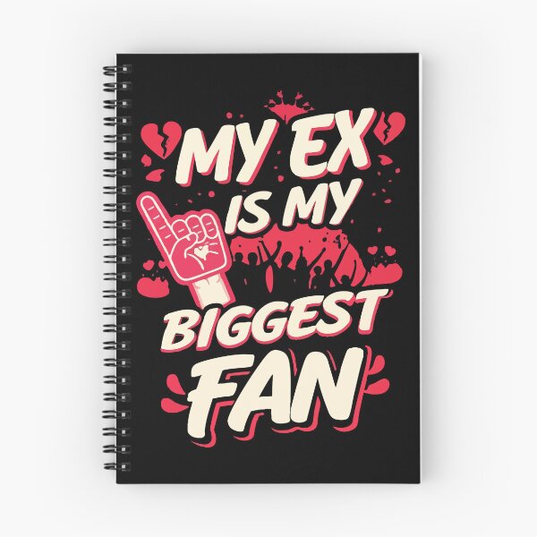 Item preview, My Ex Is My Biggest Fan Funny Sassy Quote T-Shirt Design designed and sold by Uglyandcute.