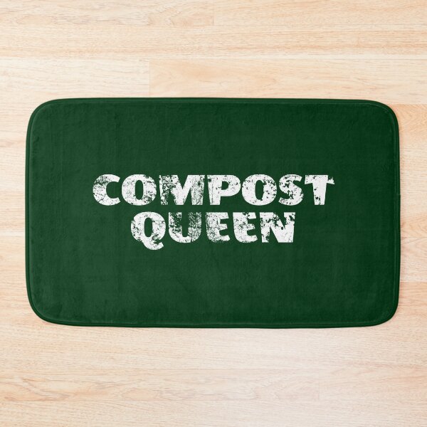 Item preview, Compost Queen Grunge Text designed and sold by GeeThang.