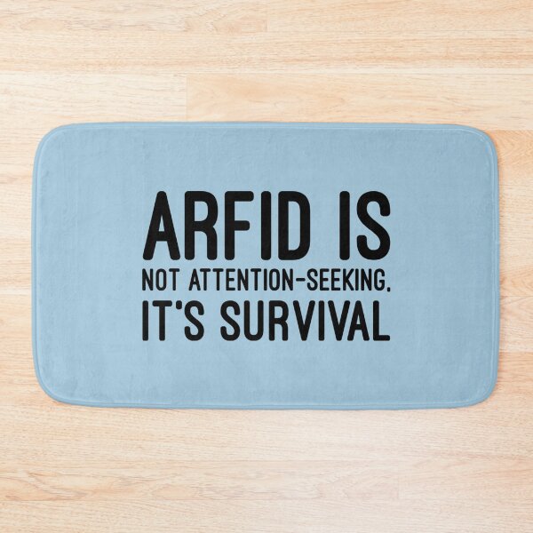 Item preview, ARFID is Not Attention-Seeking, it's Survival designed and sold by Twittlefish.