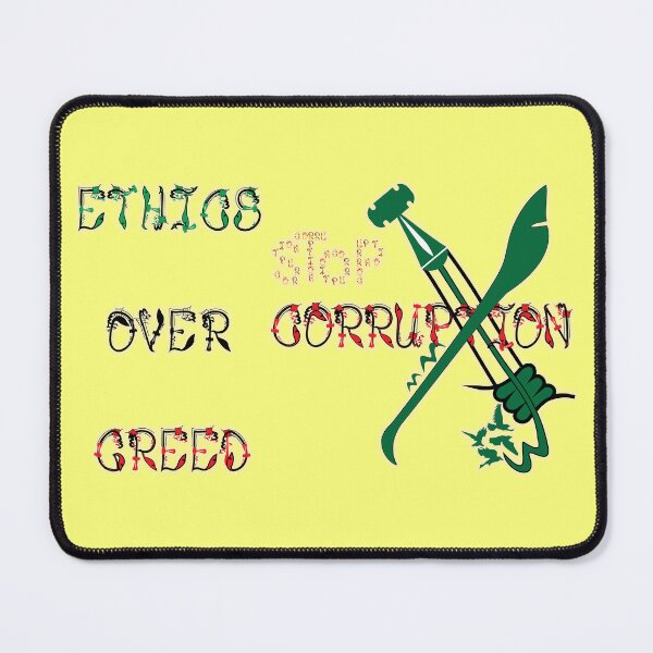 Item preview, Ethics over greed, stop corruption 7 designed and sold by ZeYaKalilaMira.