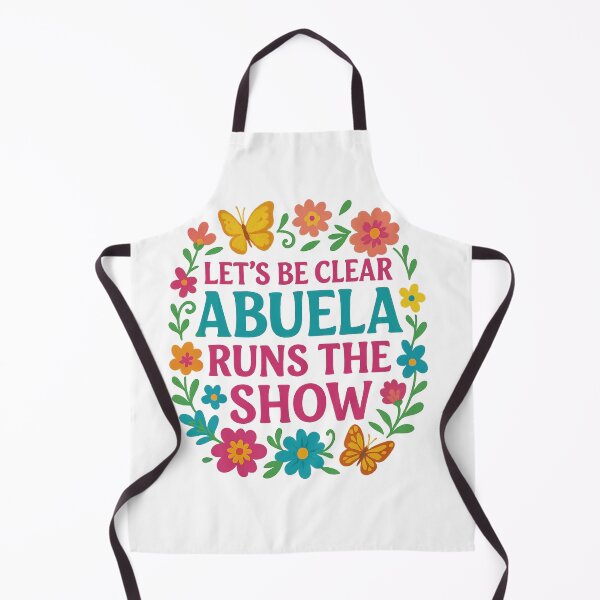 Item preview, Let’s Be Clear Abuela Runs the Show – Encanto Inspired T-Shirt & Gifts designed and sold by Zippitydodads.