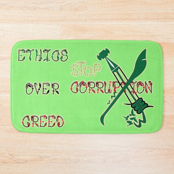 Item preview, Ethics over greed, stop corruption 11 designed and sold by LiaraKalilaMira.