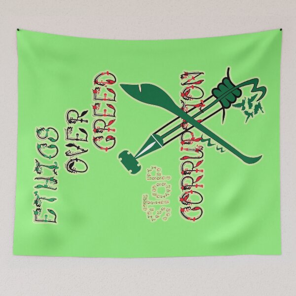 Item preview, Ethics over greed, stop corruption 11 designed and sold by ZeYaKalilaMira.