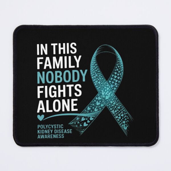Item preview, In This Family Nobody Fights Alone Polycystic Kidney Disease designed and sold by ConceptualVibes.