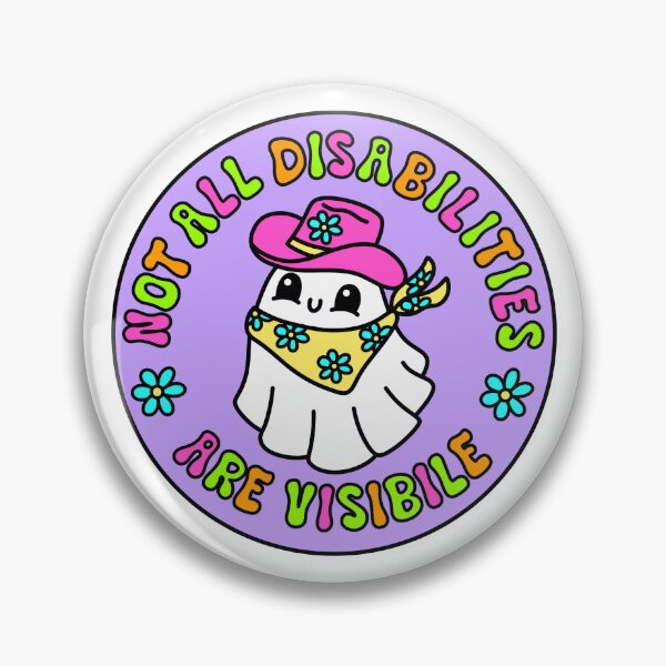 Item preview, Not All Disabilities Are Visible Ghost designed and sold by MycoMindsMedia.