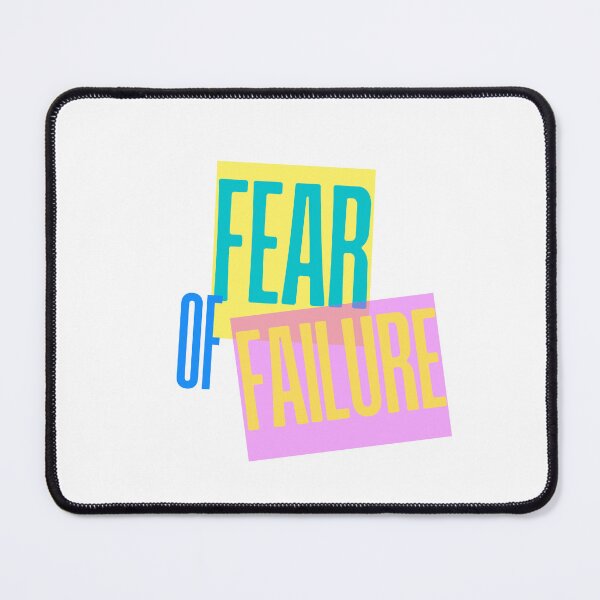 Item preview, Fear of failure designed and sold by Nice En.