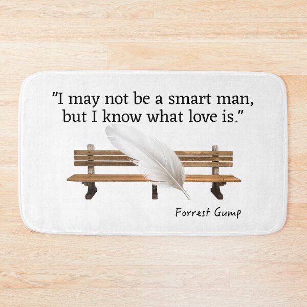 Item preview, I know what love is. Forrest Gump designed and sold by OurHomeImages.