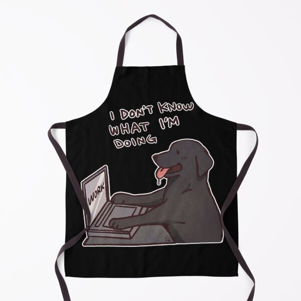 Item preview, black Lab working | I don't know what I'm doing | Funny labrador retrievers memes designed and sold by Golden Turtle Studio.