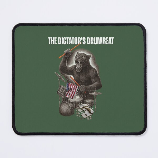 Item preview, The Dictator's Drumbeat designed and sold by LaPaz361.