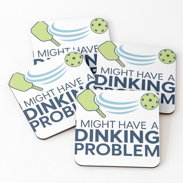 Item preview, I Might Have a Dinking Problem designed and sold by haitrieuic96.