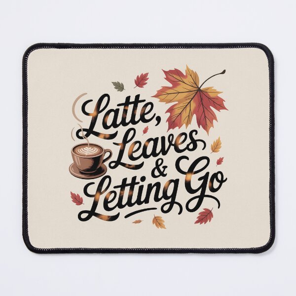 Item preview, Latte, Leaves & Letting Go - Relaxing Autumn Vibes Design designed and sold by Jollys-ArtShop.