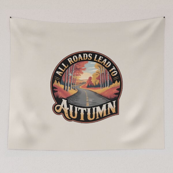 Item preview, All Roads Lead to Autumn - Scenic Seasonal Design designed and sold by Jollys-ArtShop.