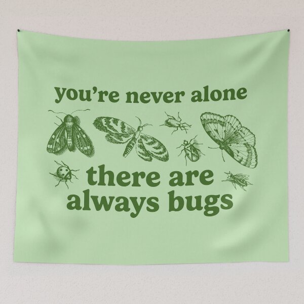 Item preview, you're never alone, there are always bugs designed and sold by leeinthetree.