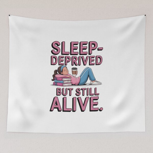 Item preview, Sleep Deprived but Still Alive | Funny Student Nurse designed and sold by CuteDesignables.