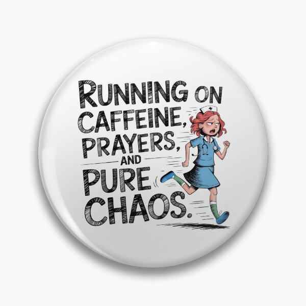 Item preview,  Running on Caffeine, Prayers and Pure Chaos | Funny Student Nurse designed and sold by CuteDesignables.