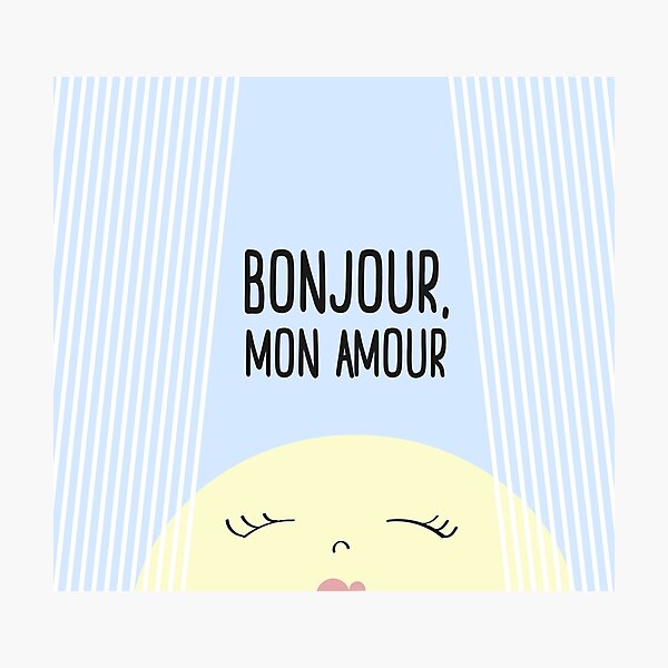 Art Mural Sur Le Theme Bonjour Mon Amour Redbubble