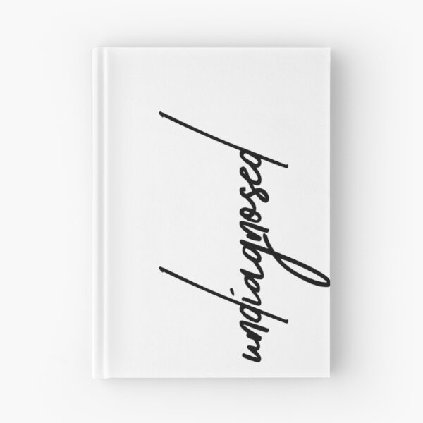 Item preview, Undiagnosed – Relatable Mental Health Humor Quote designed and sold by ReggieDior.