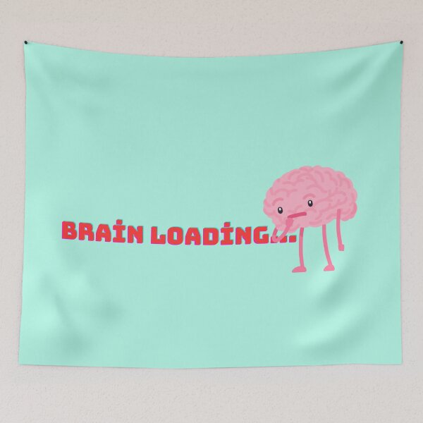 Item preview, Brain Loading… – Funny & Relatable designed and sold by hiraum.