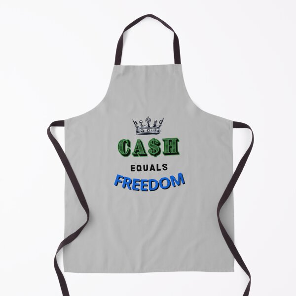 Item preview, CASH EQUALS FREEDOM, KING, MONEY, DOLLARS  designed and sold by AASparksDesigns.