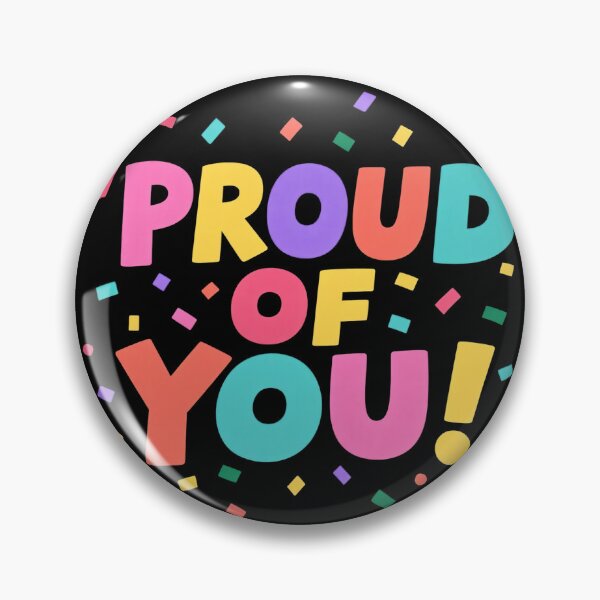 Item preview, Proud Of You Colorful Typography Celebration Quote Fun Bright Positive Message Inspiring Confetti Cheerful Motivational Design Illustration designed and sold by Mimoshi ⭐⭐⭐⭐⭐.