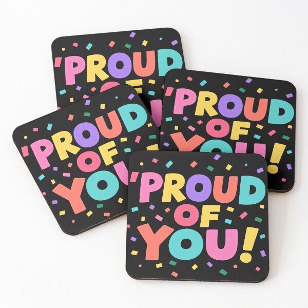 Item preview, Proud Of You Colorful Typography Celebration Quote Fun Bright Positive Message Inspiring Confetti Cheerful Motivational Design Illustration designed and sold by Mimoshi ⭐⭐⭐⭐⭐.