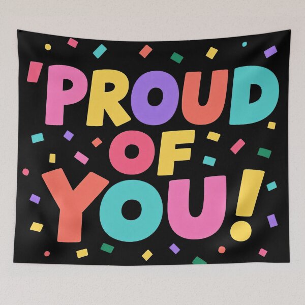 Item preview, Proud Of You Colorful Typography Celebration Quote Fun Bright Positive Message Inspiring Confetti Cheerful Motivational Design Illustration designed and sold by Mimoshi ⭐⭐⭐⭐⭐.