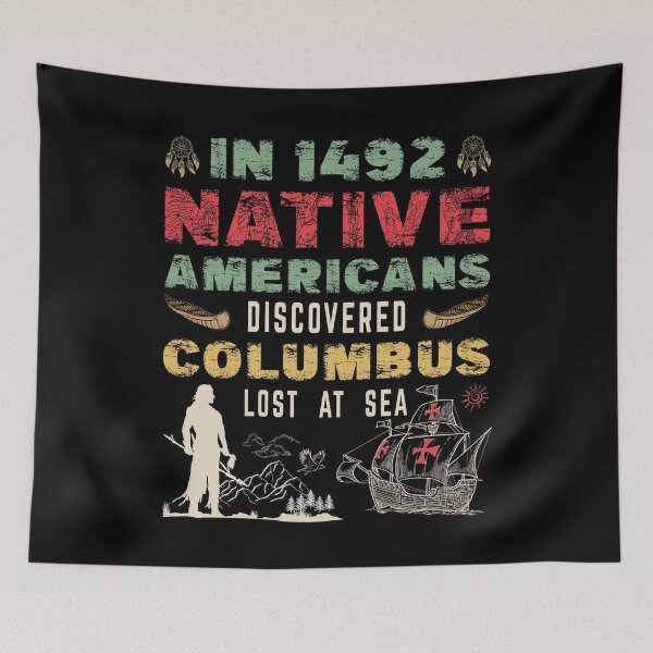 Artikelvorschau, In 1492 Native Americans Discovered Columbus Lost In Sea entworfen und verkauft von Mapeti.