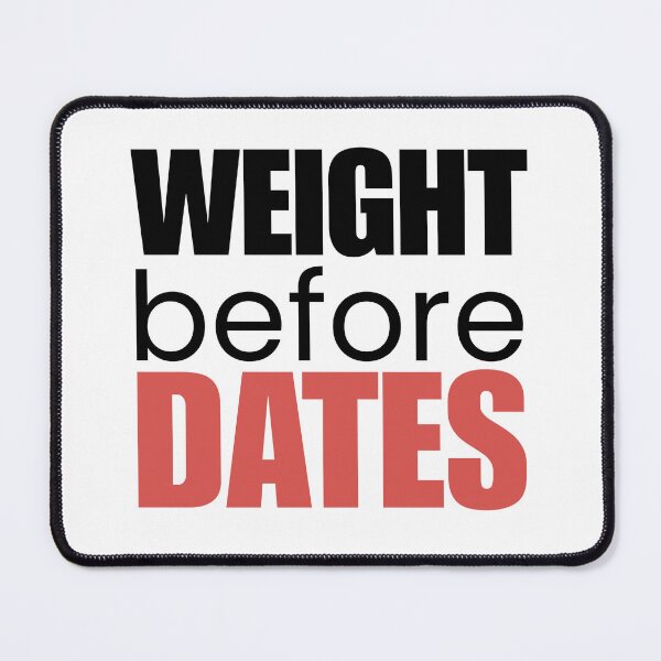 Item preview, Weights Before Dates T-Shirt Funny Gym Shirt designed and sold by Just You Tee | Say It Loud, Wear It Proud.