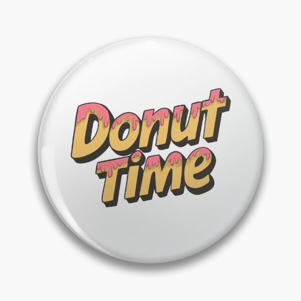 Item preview, Donut Time Fun Typography Design Donut Time Fun Typography Design designed and sold by Dospart.
