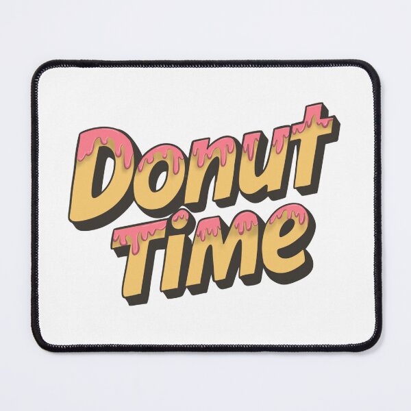Item preview, Donut Time Fun Typography Design Donut Time Fun Typography Design designed and sold by Dospart.